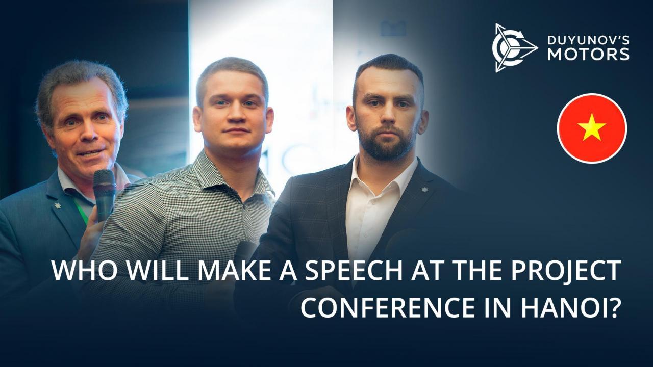 Who will make a speech at the International conference of the project "Duyunov's motors" in Hanoi?