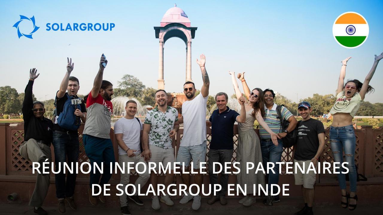 On travaille ensemble, on se repose ensemble: les partenaires de SOLARGROUP ont examiné ensemble les sites touristiques de l'Inde