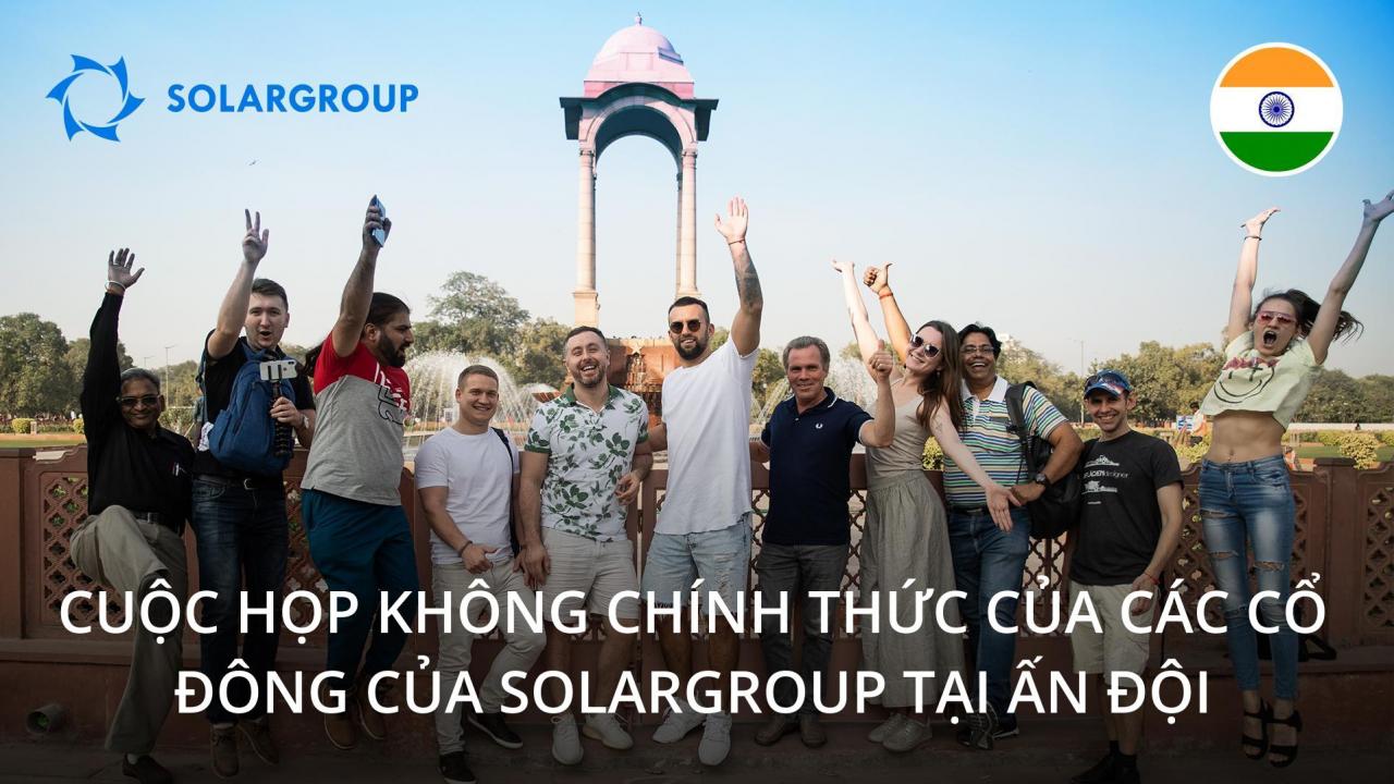 Chúng tôi làm việc và tái tạo lại với nhau: Các SOLARGROUP cổ đông đã nhìn thấy cảnh Ấn Độ cùng nhau