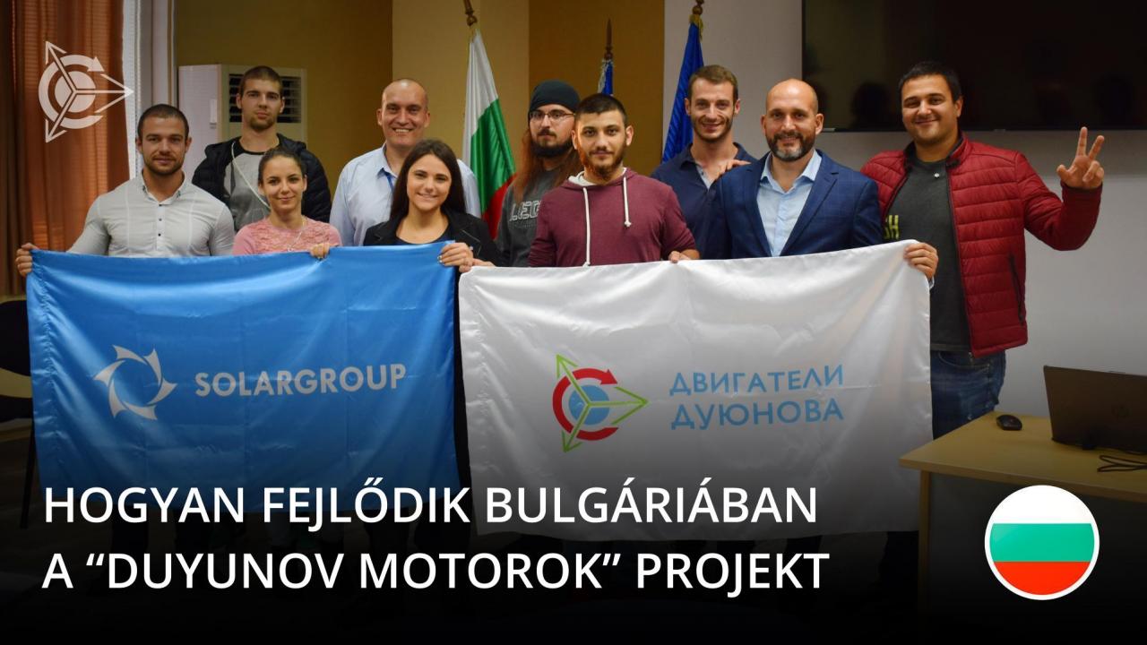 Hogyan fejlődik Bulgáriában a "Duyunov Motorok" projekt