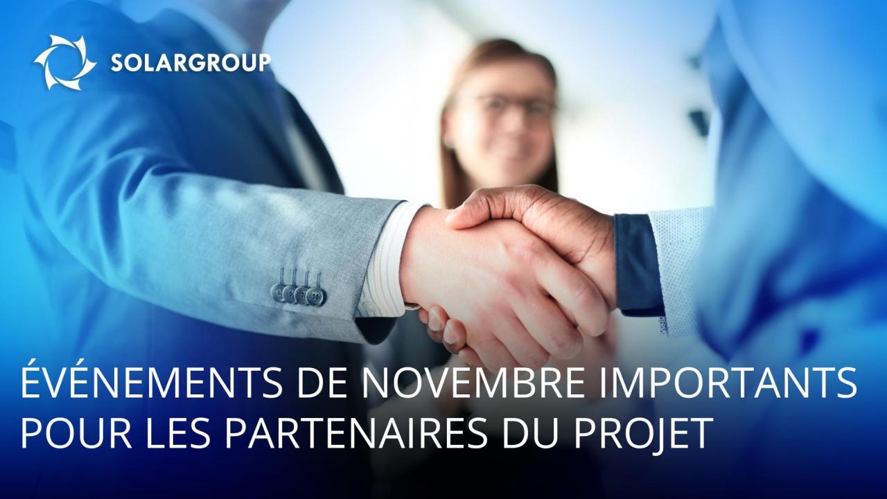 Les événements de novembre les plus importants pour les partenaires du projet