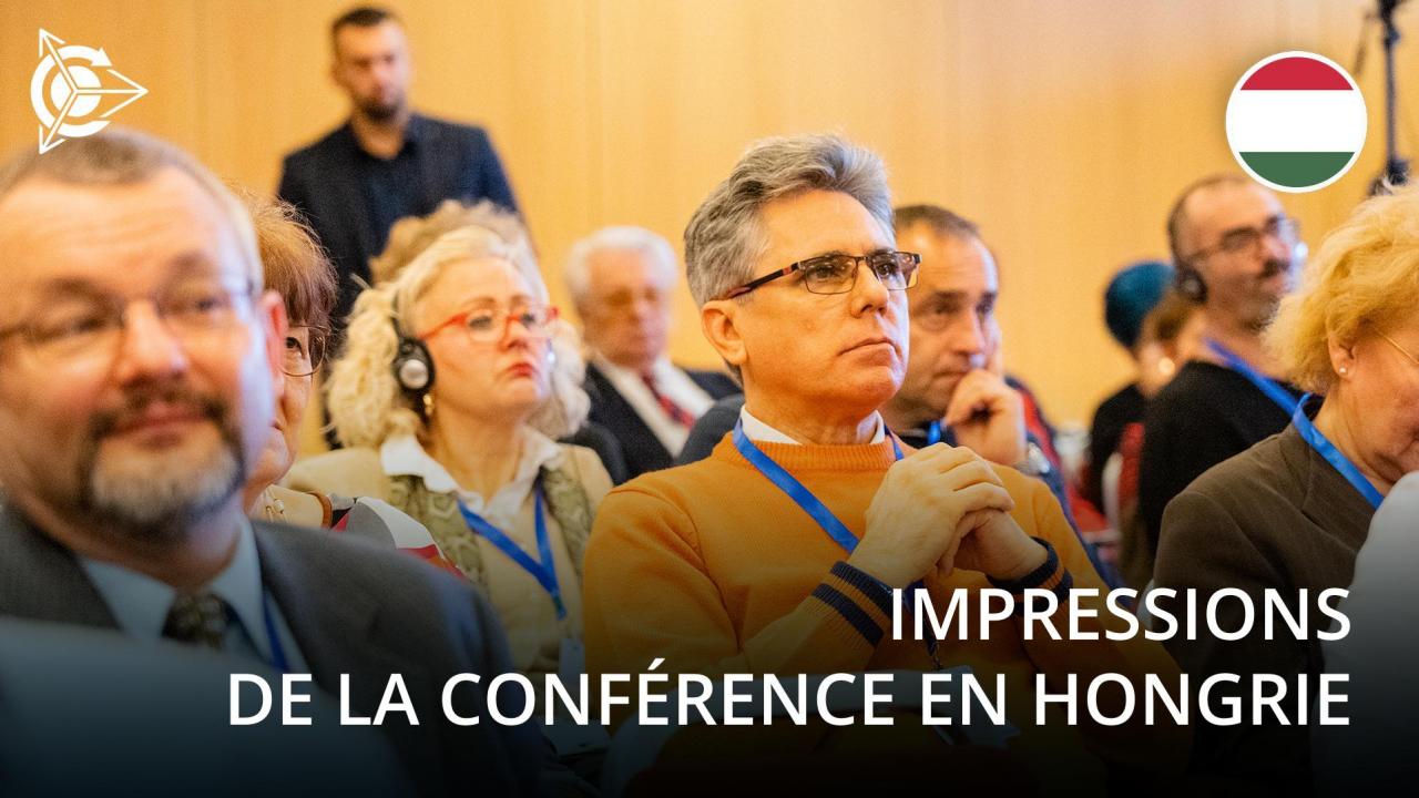 Impressions de la conférence en Hongrie