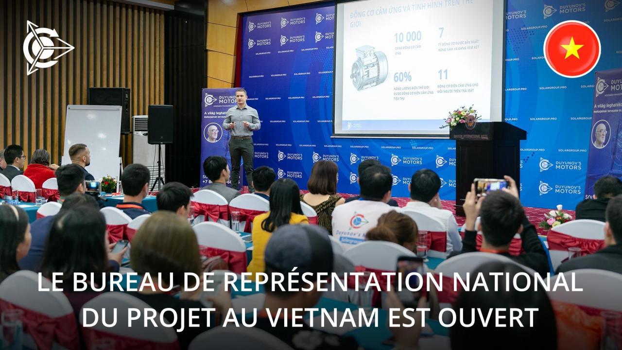 Le Vietnam a rejoint les pays dans lesquels des bureaux de représentation nationaux du projet des “Moteurs Duyunov” ont été inaugurés