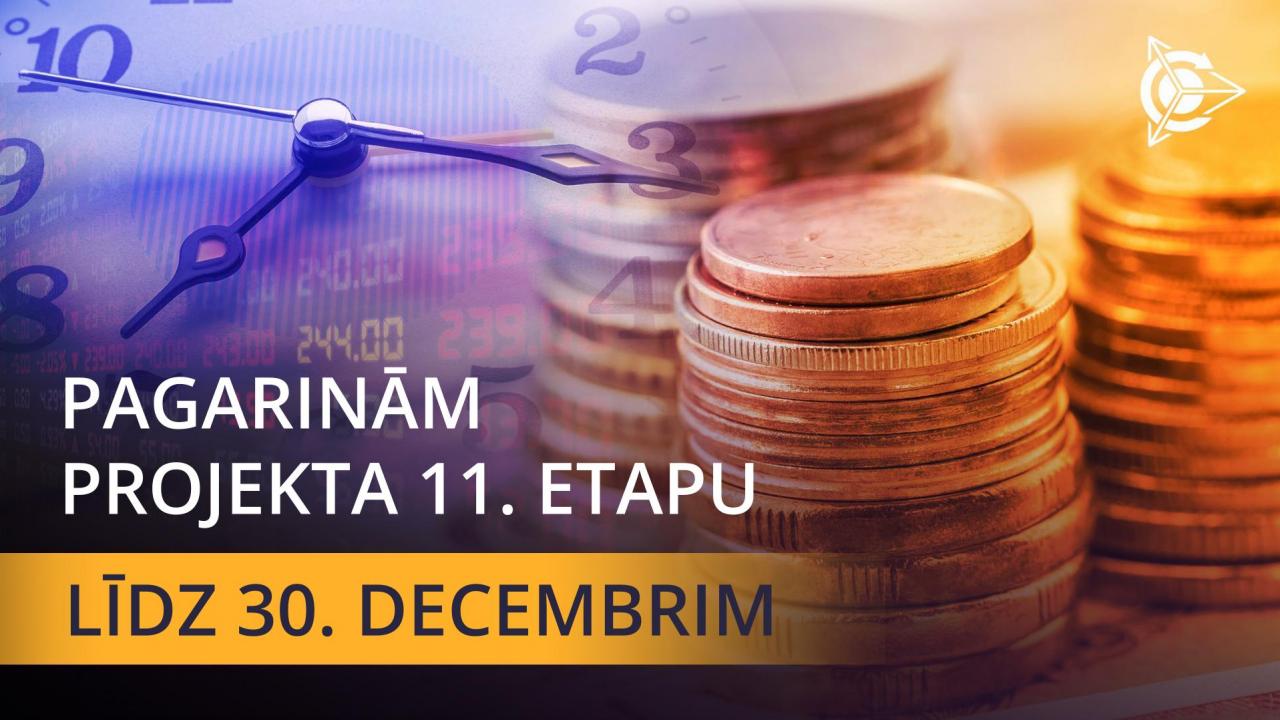 Pagarinām projekta 11. etapu!