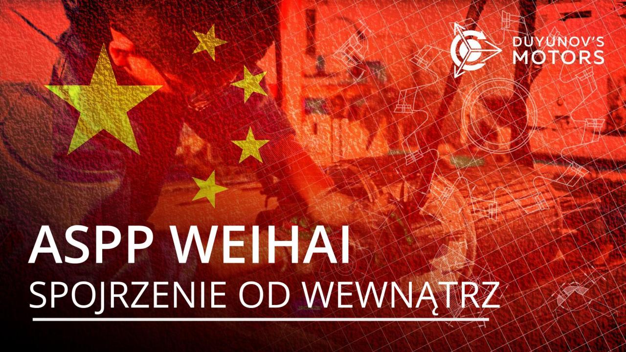 Jak działa firma ASPP Weihai w Chinach: spojrzenie od wewnątrz