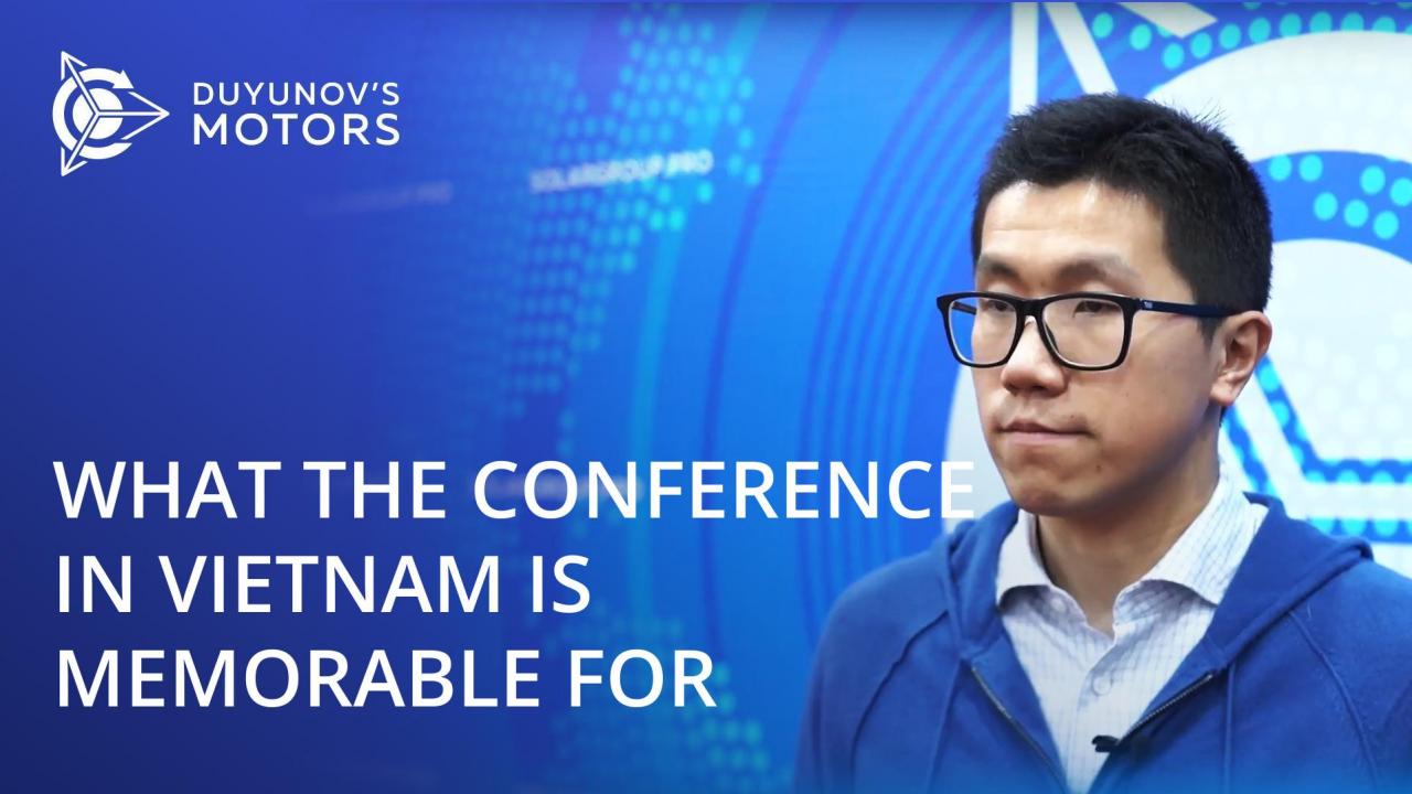 What the conference in Vietnam is memorable for: live reviews of the guests and organizers