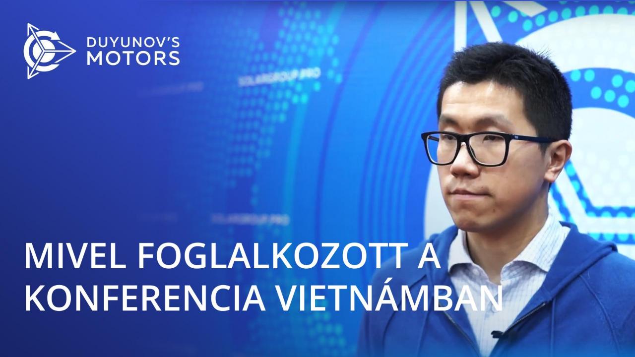 Mivel volt emlékezetes a Vietnami konferencia: a vendégek és a szervezők véleményei élőben