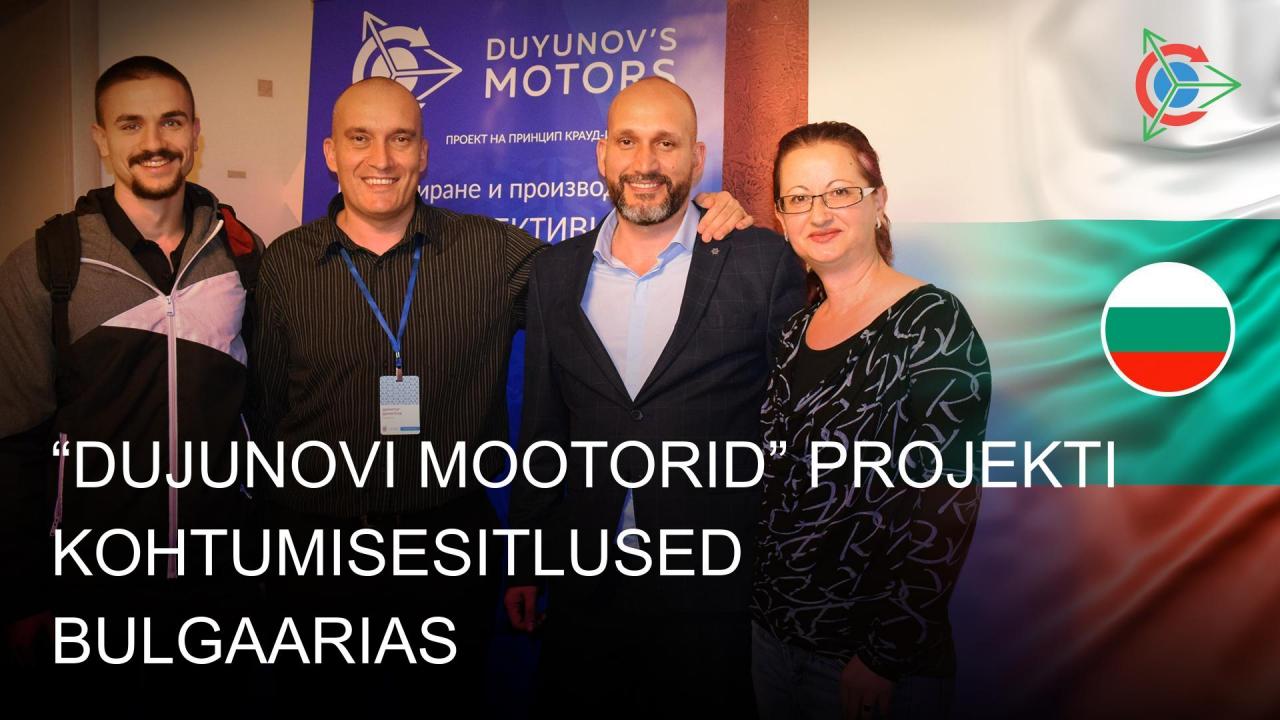 Bulgaaria elanikud jätkavad tutvust "Dujunovi mootorid" projektiga