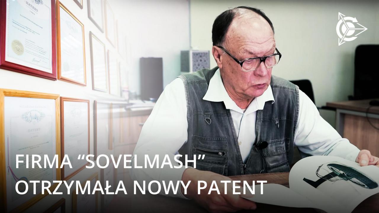 Najświeższe aktualności „SovElmash”: jaki patent otrzymała firma, gdzie i w jakim celu na terenie przedsiębiorstwa trwają prace remontowe