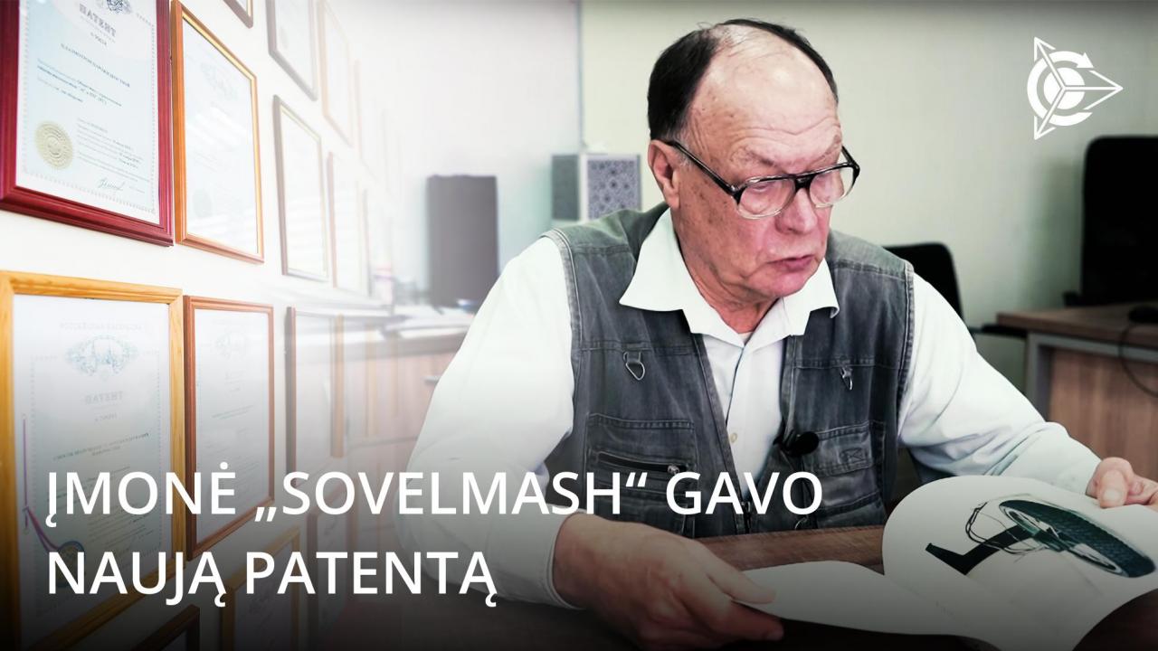 Šviežios „SovElmash“ naujienos: kokį patentą gavo įmonė, kur ir dėl ko įmonės teritorijoje atliekamas remontas