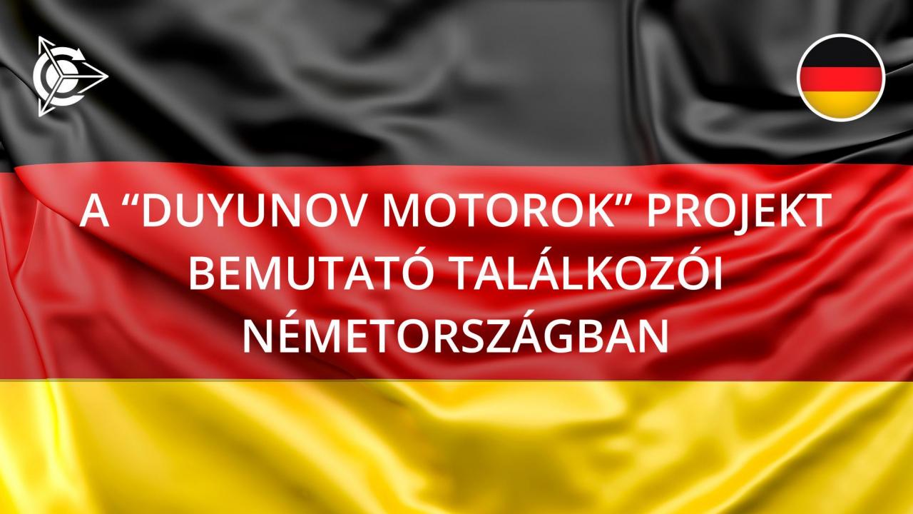 A "Duyunov Motorok" projekt találkozói és bemutatói Németországban