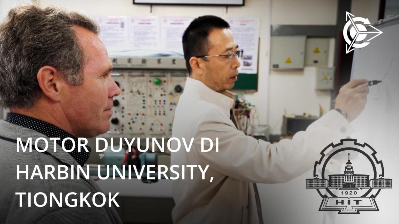 Harbin Institute of Technology tertarik pada motor Duyunov