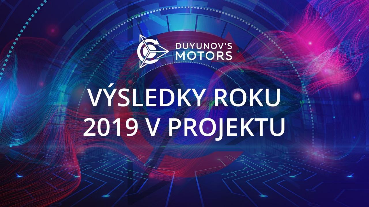 Přechod na novou úroveň: výsledky roku v projektu Motory Dujunova