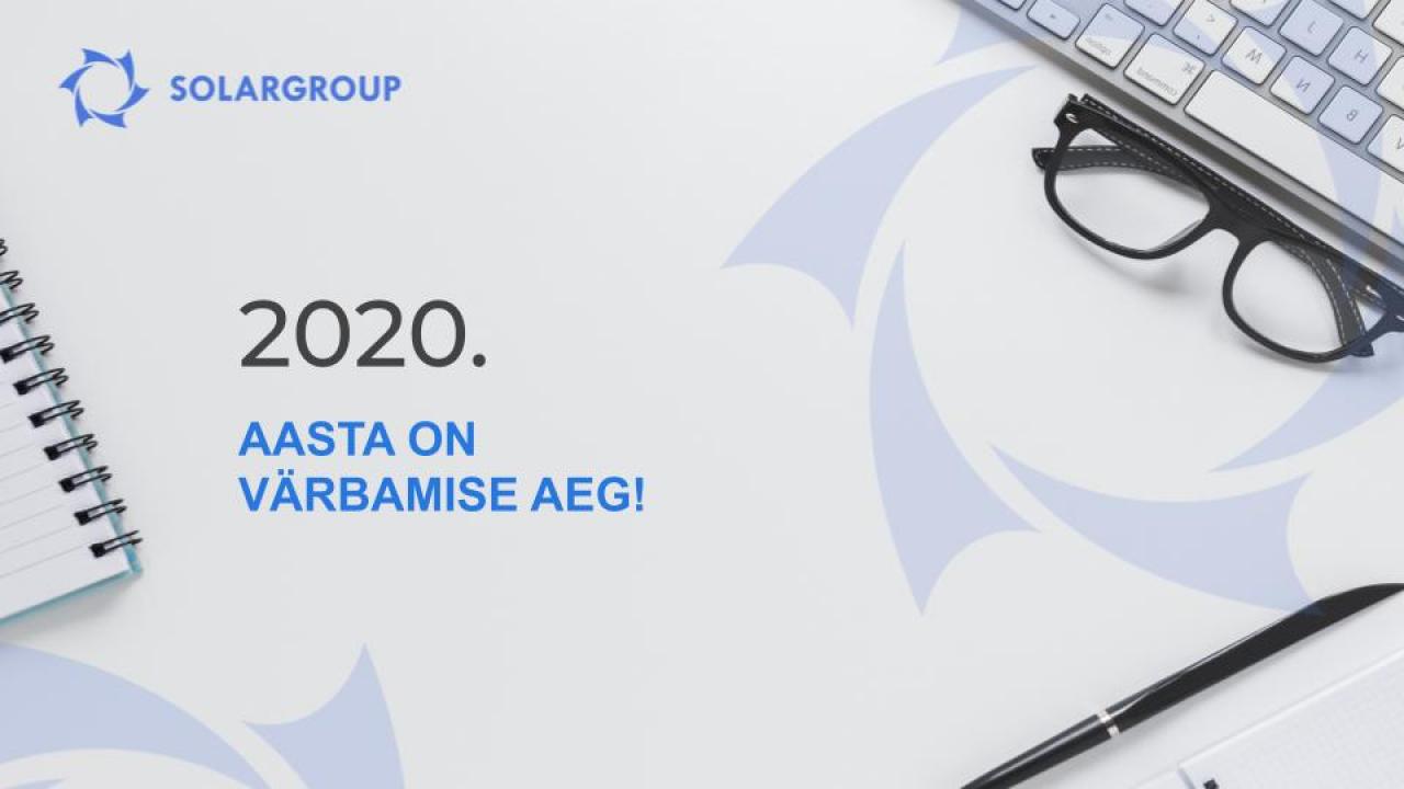 2020. aasta on värbamise aeg!