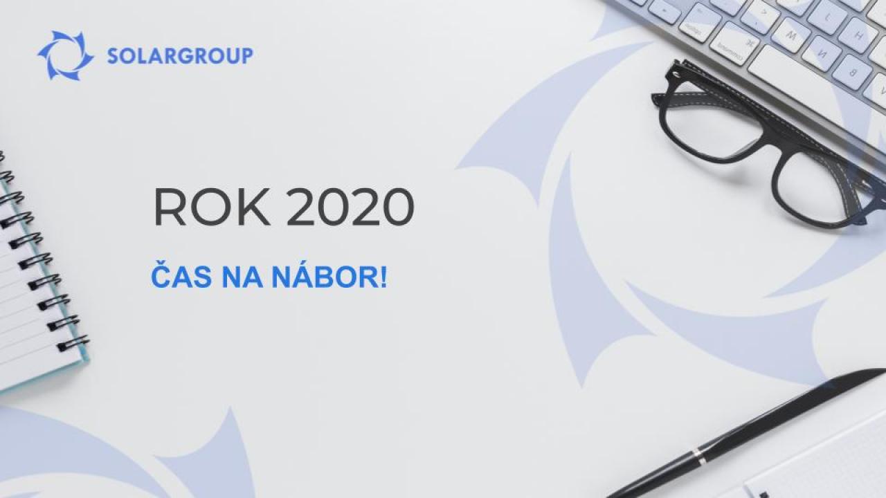 Rok 2020 - čas na nábor!