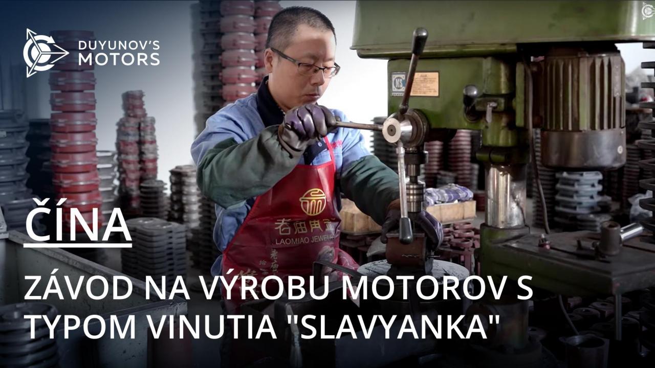 V závode na výrobu motorov s typom vinutia "Slavyanka" v Číne