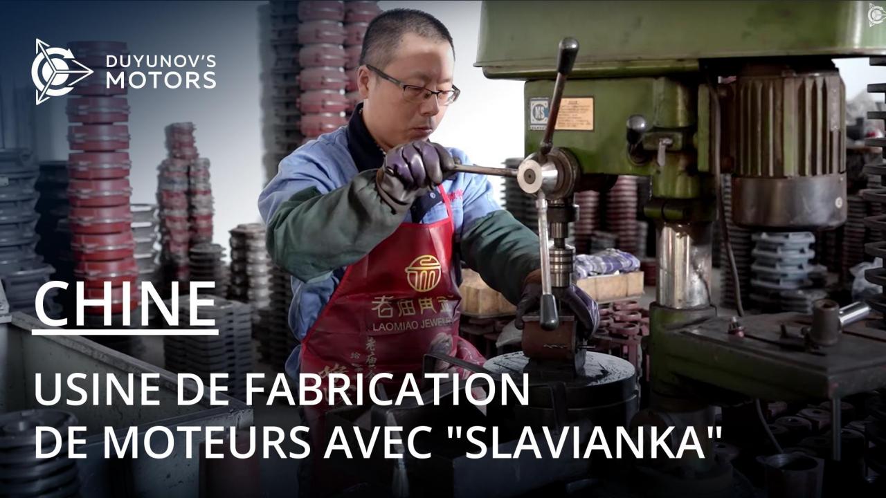 À l'usine de fabrication de moteurs avec “Slavianka” en Chine