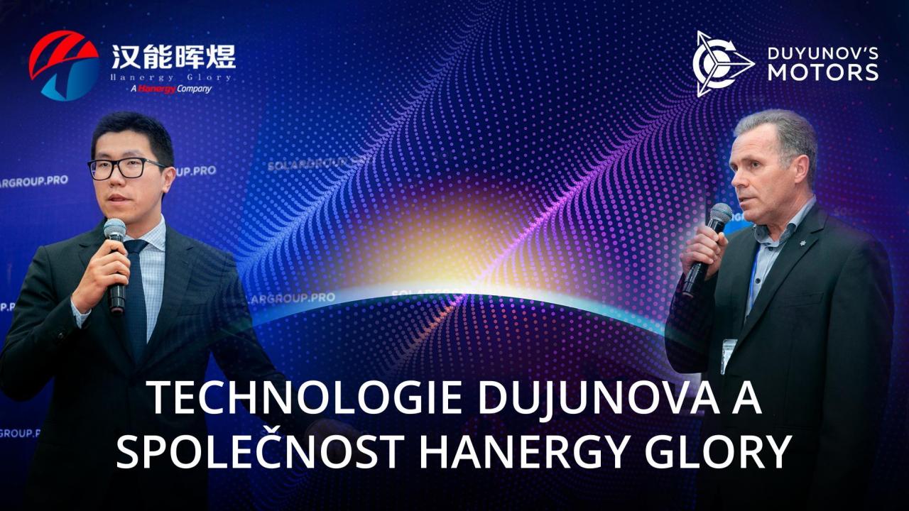 Technologie Dujunova a společnost Hanergy Glory: měníme svět společně