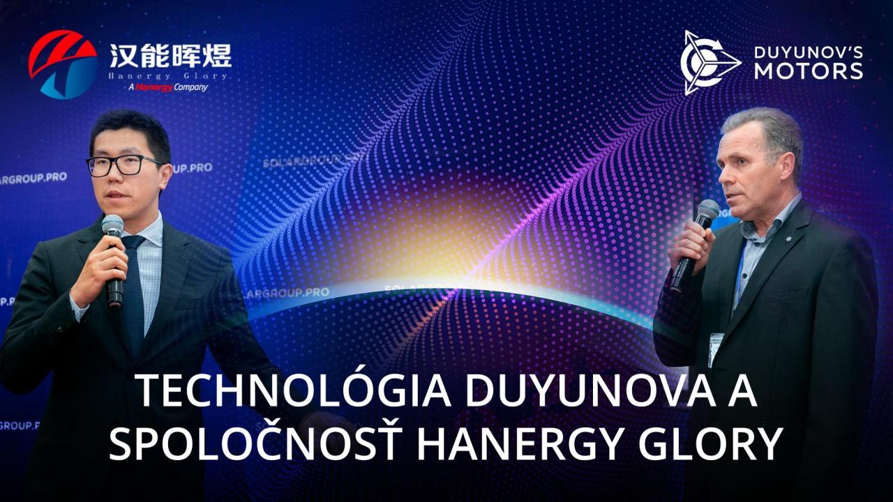 Technológia Duyunova a spoločnosť Hanergy Glory: zmeníme svet spolu