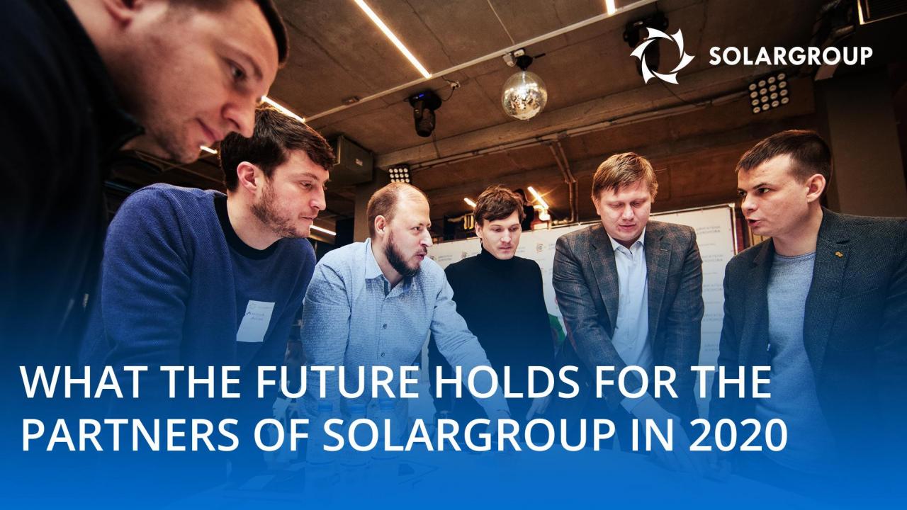 What the future holds for the partners of SOLARGROUP in 2020