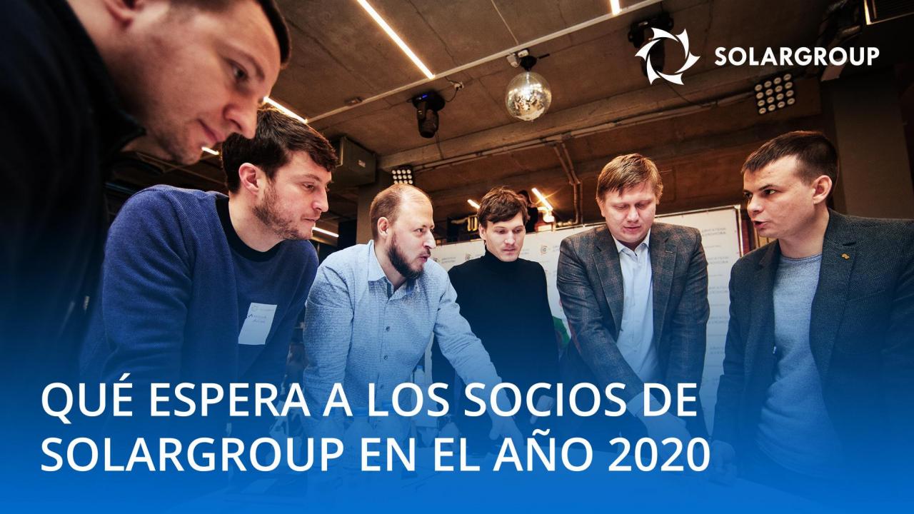 Qué espera a los socios de SOLARGROUP en el 2020