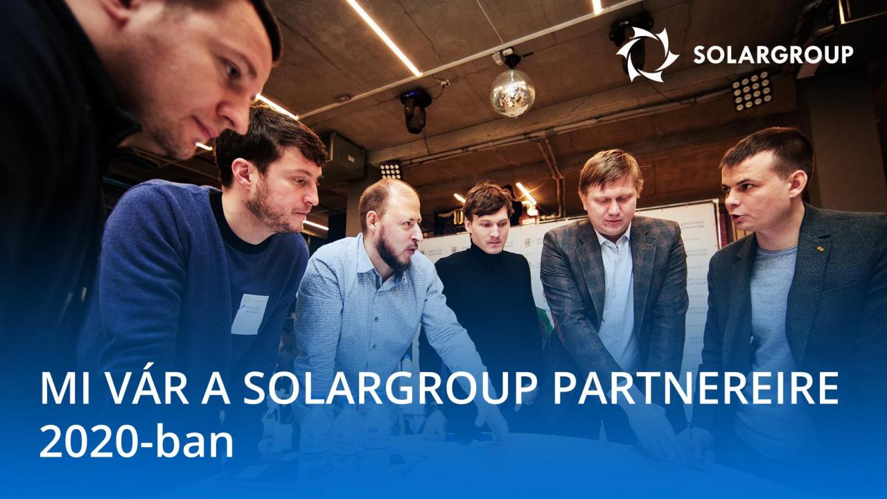 Mi vár a SOLARGROUP partnerei a 2020. évben