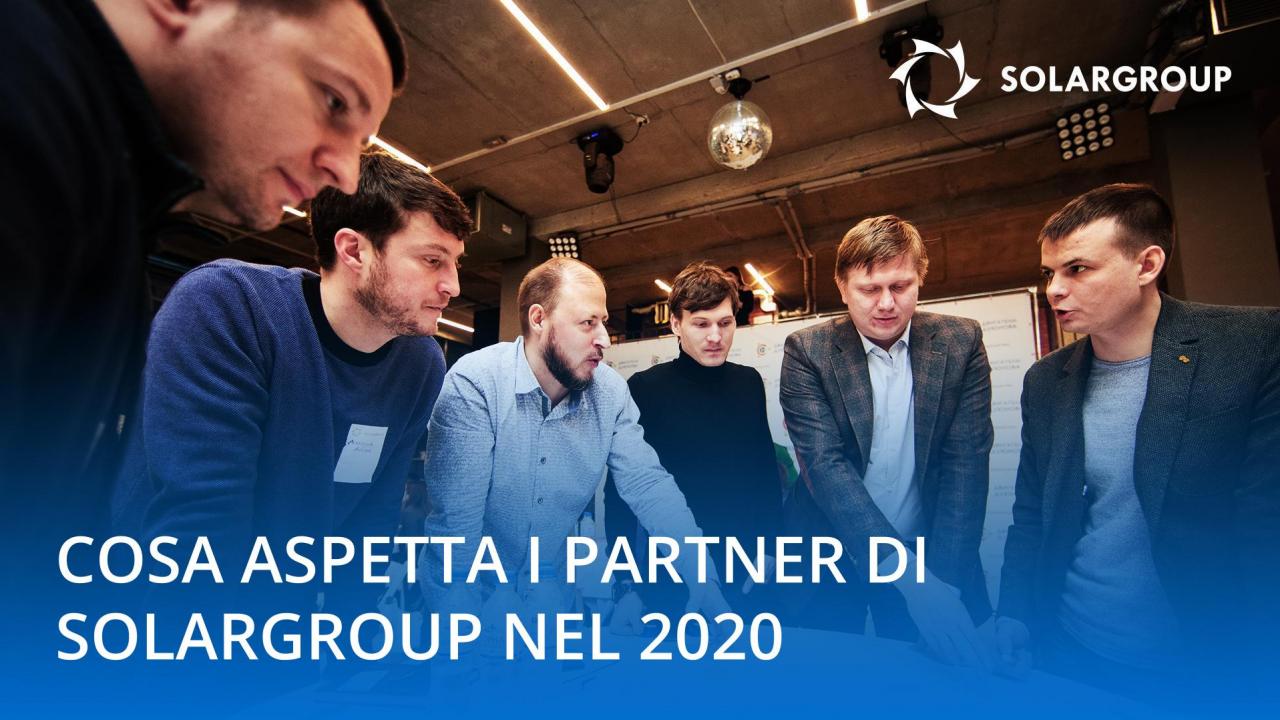 Cosa attende i partner di SOLARGROUP nel 2020