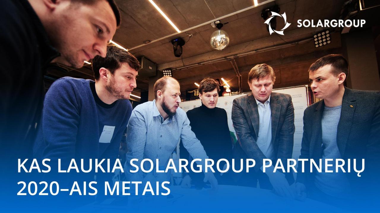 Kas laukia SOLARGROUP partnerių 2020–ais metais