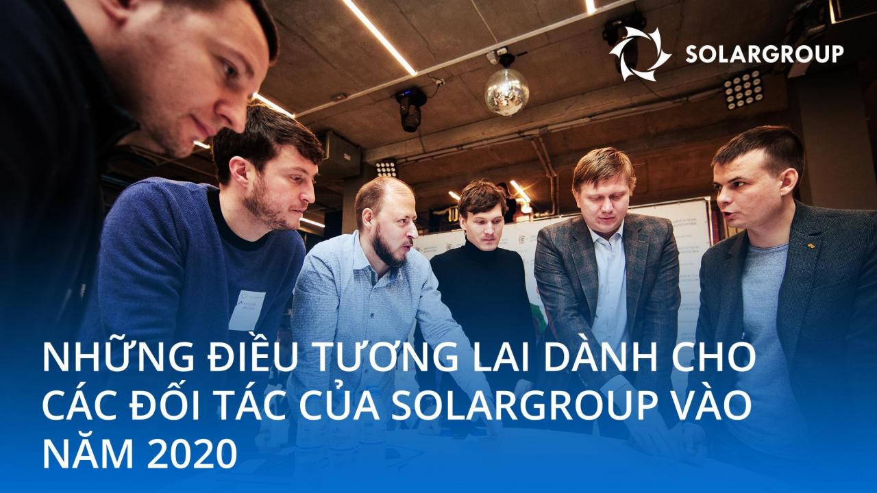 Những điều tương lai dành cho các đối tác của SOLARGROUP vào năm 2020