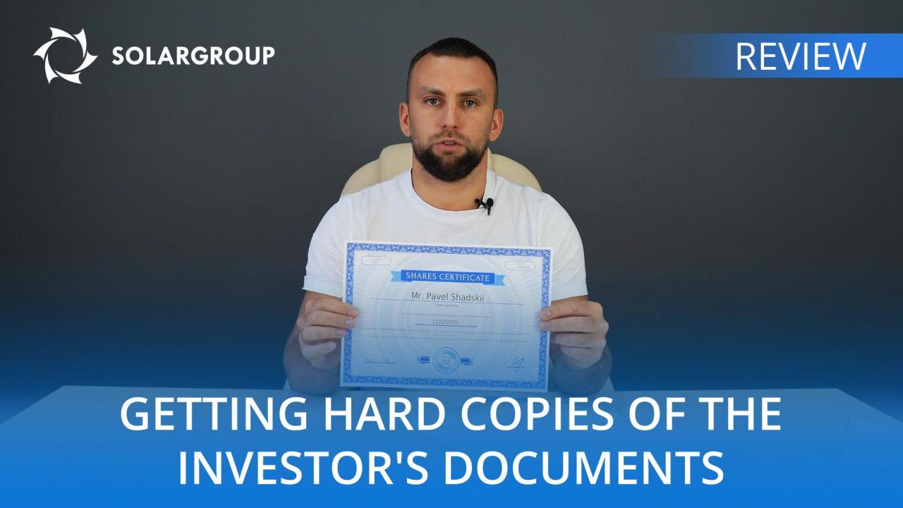 Getting the hard copies of the investor's documents /// Review