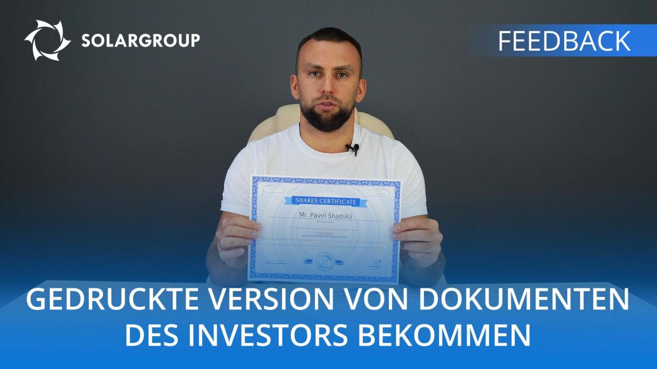 Gedruckte Version von Dokumenten des Investors bekommen /// Feedback