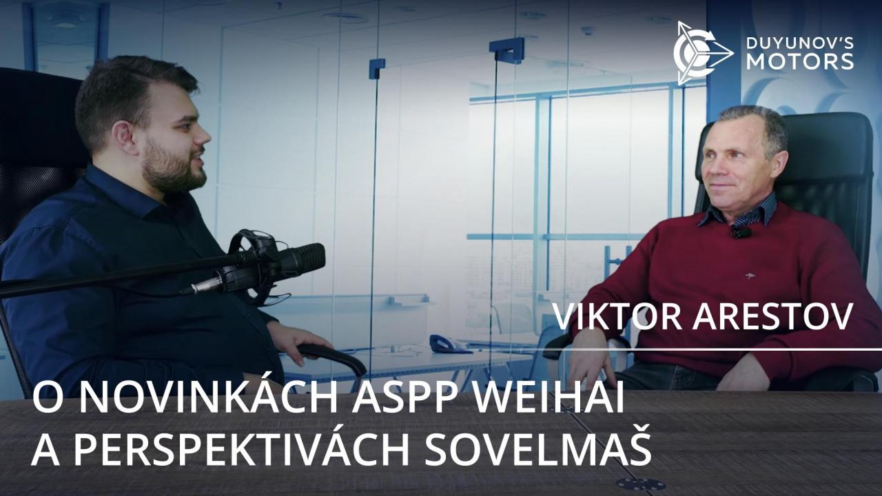 O novinkách ASPP Weihai a perspektivách SovElMaš čerstvý rozhovor Viktora Arestova