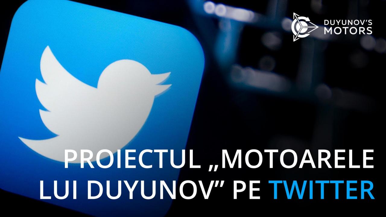 Proiectul „Motoarele lui Duyunov” pe Twitter