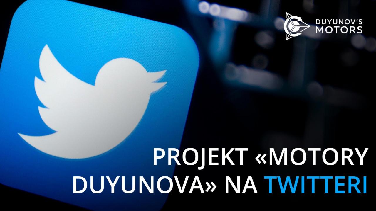 Projekt "Motory Duyunova" na Twitteri