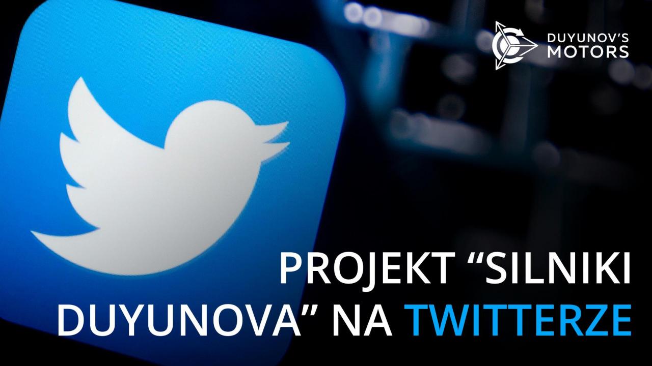 Projekt „Silniki Duyunova” na Twitterze