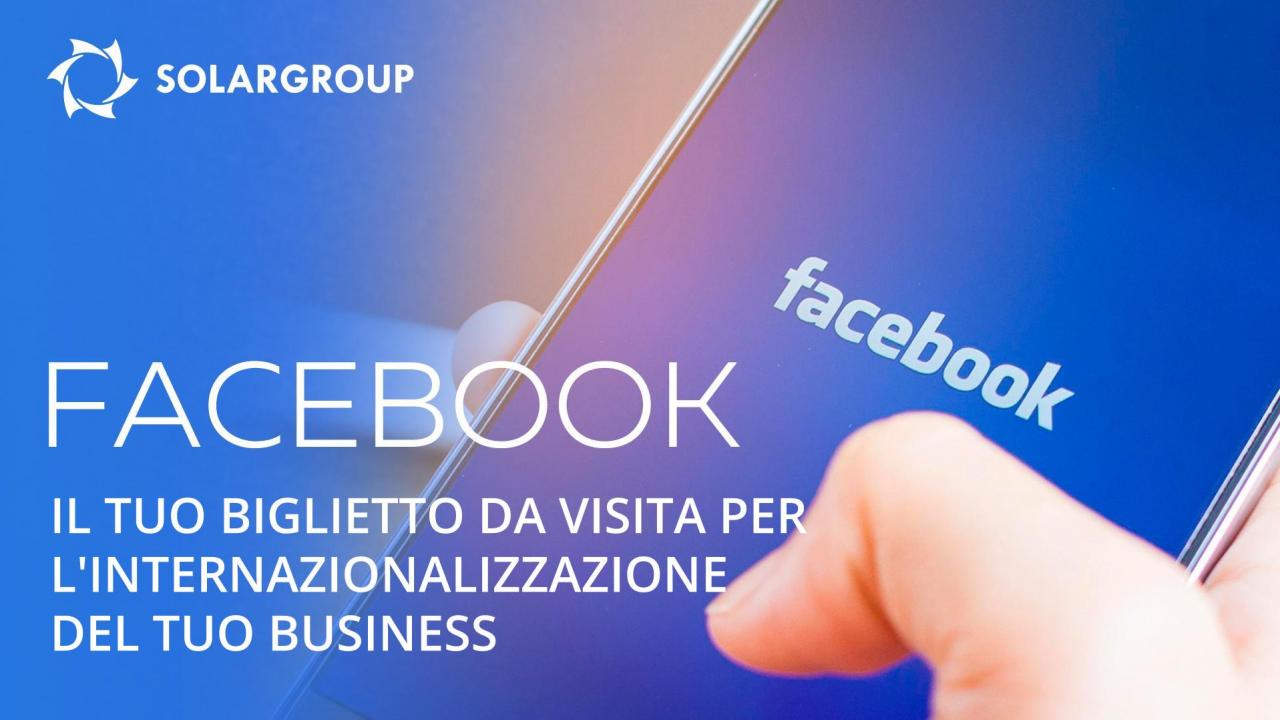 Il business su Facebook: come giungere a un livello internazionale nell'attività di partnership