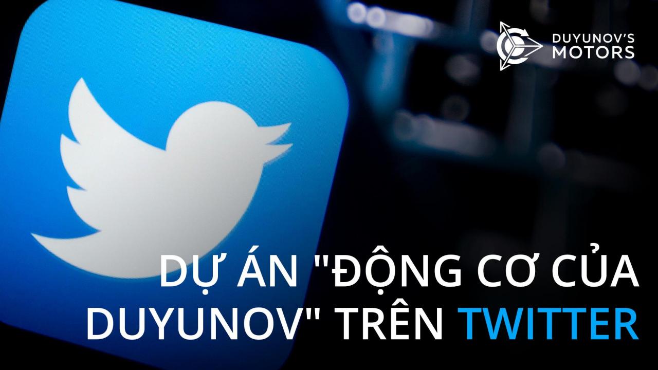 Dự án "Động cơ của Duyunov" trên Twitter