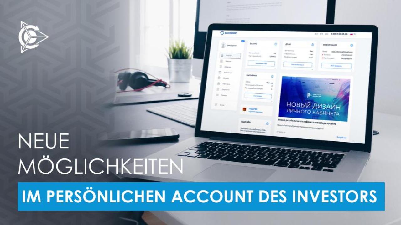 Neue Möglichkeiten im persönlichen Account des Investors