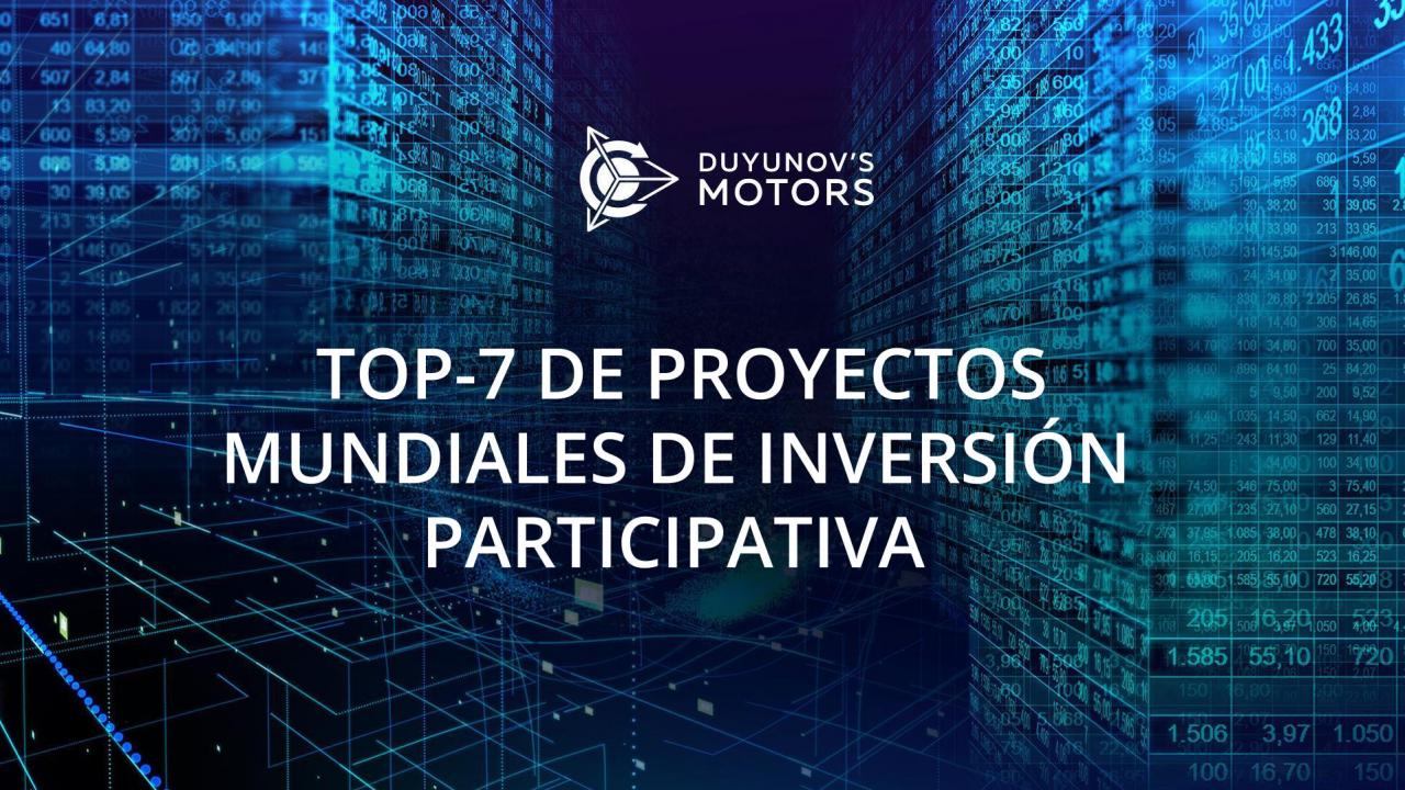 TOP-7 de proyectos exitosos de inversión participativa en el mundo