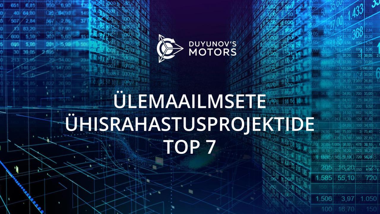 Maailma edukaimate ühisrahastusprojektide TOP 7