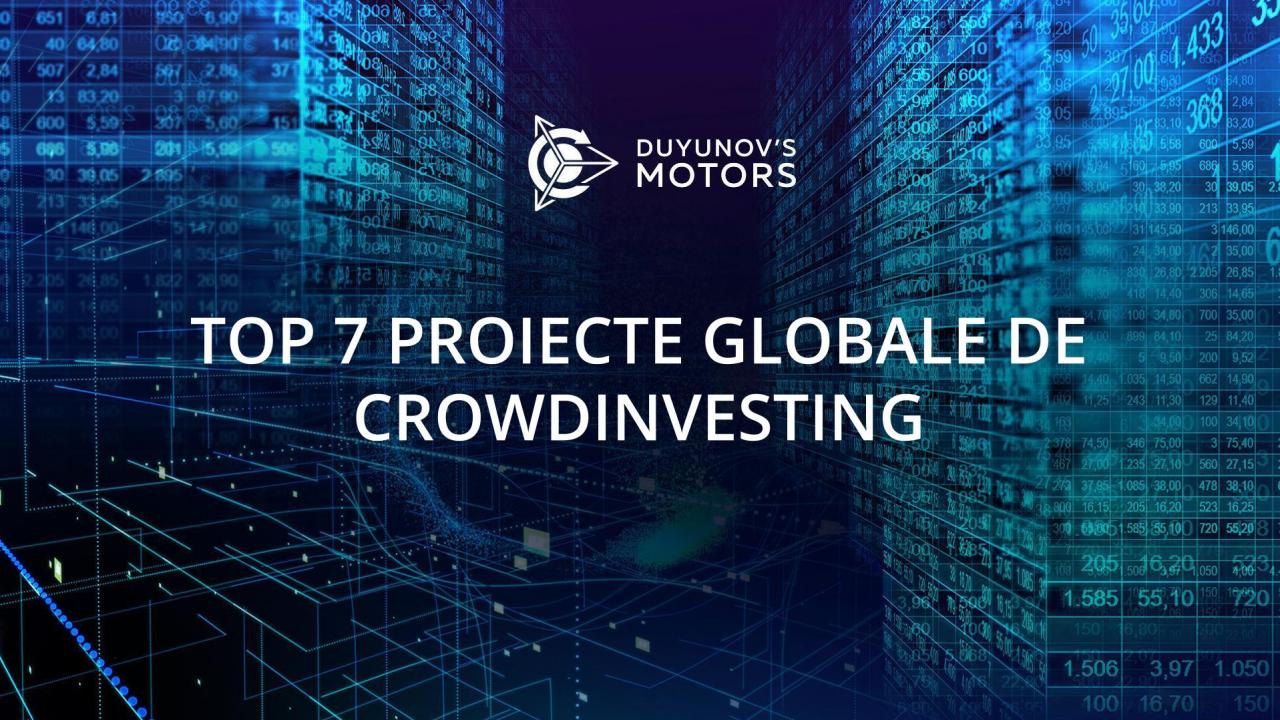 TOP 7 proiecte de crowdinvesting de succes din lume