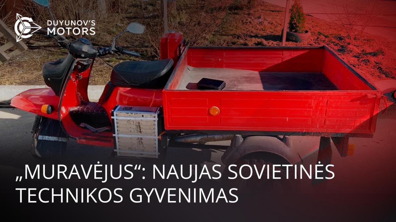 „Muravėjus“: naujas sovietinės technikos gyvenimas