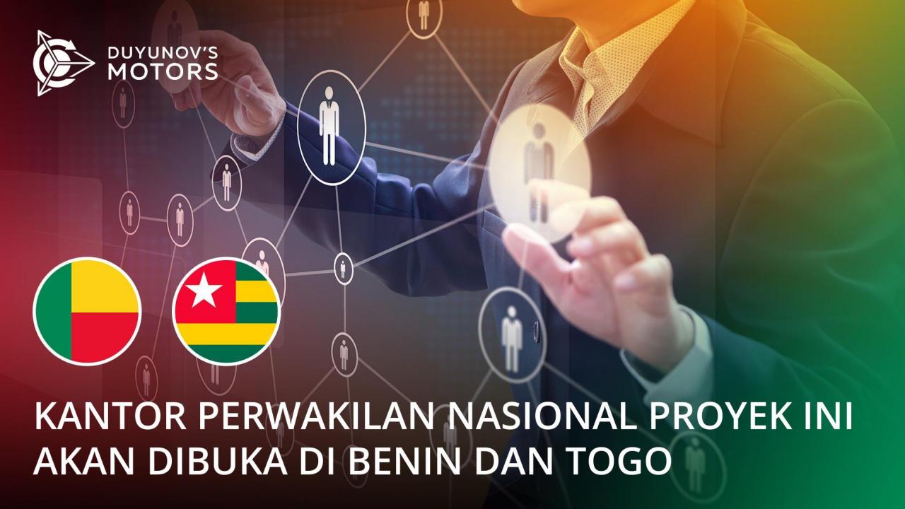 Kantor perwakilan nasional proyek ini akan dibuka di Benin dan Togo