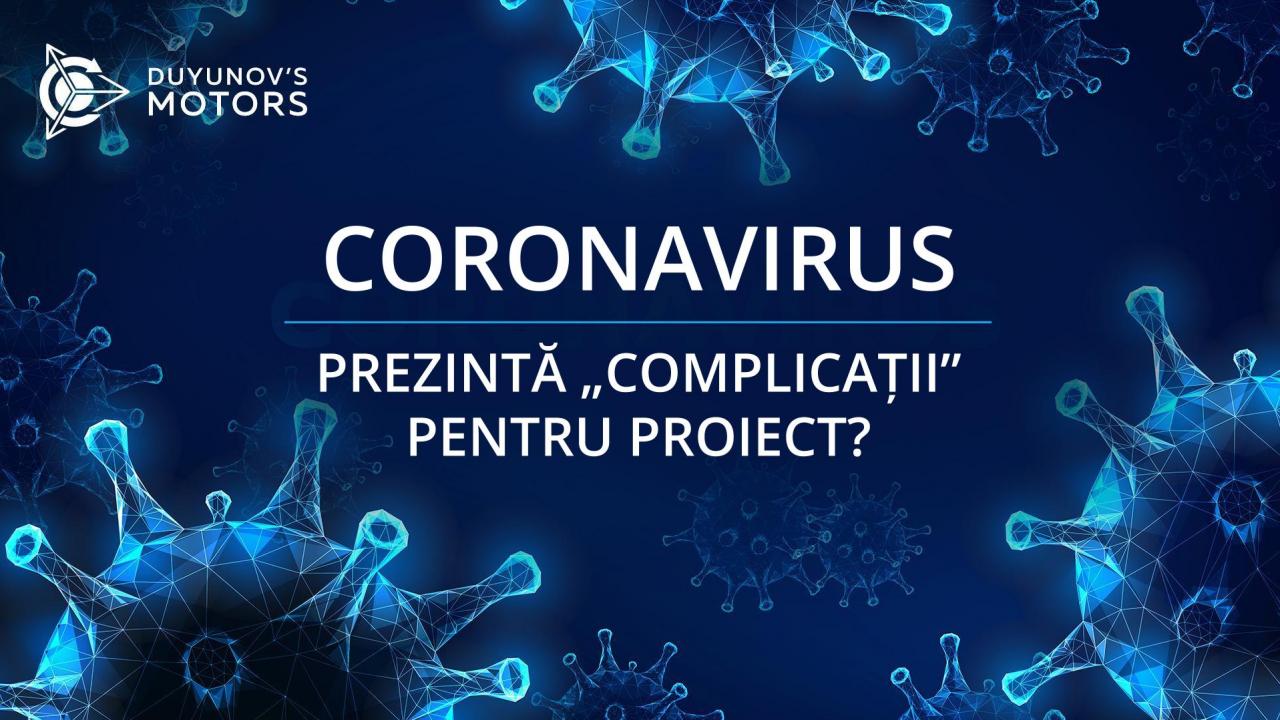 Amânarea conferințelor „Motoarele lui Duyunov” în America Latină și alte consecințe asupra proiectului legate de coronavirus