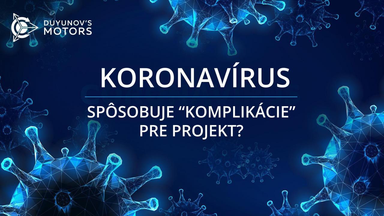 Preloženie konferencií "Motory Duyunova" v Latinskej Amerike a ďalšie následky koronavírusu pre projekt