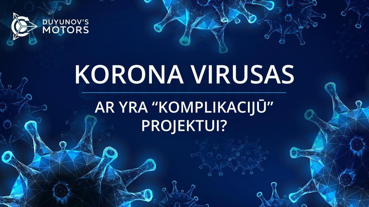 „Duyunovo Varikliai“ konferencijosLotynų Amerikoje perkėlimas, beikitos pasekmės projektui dėl koronaviruso