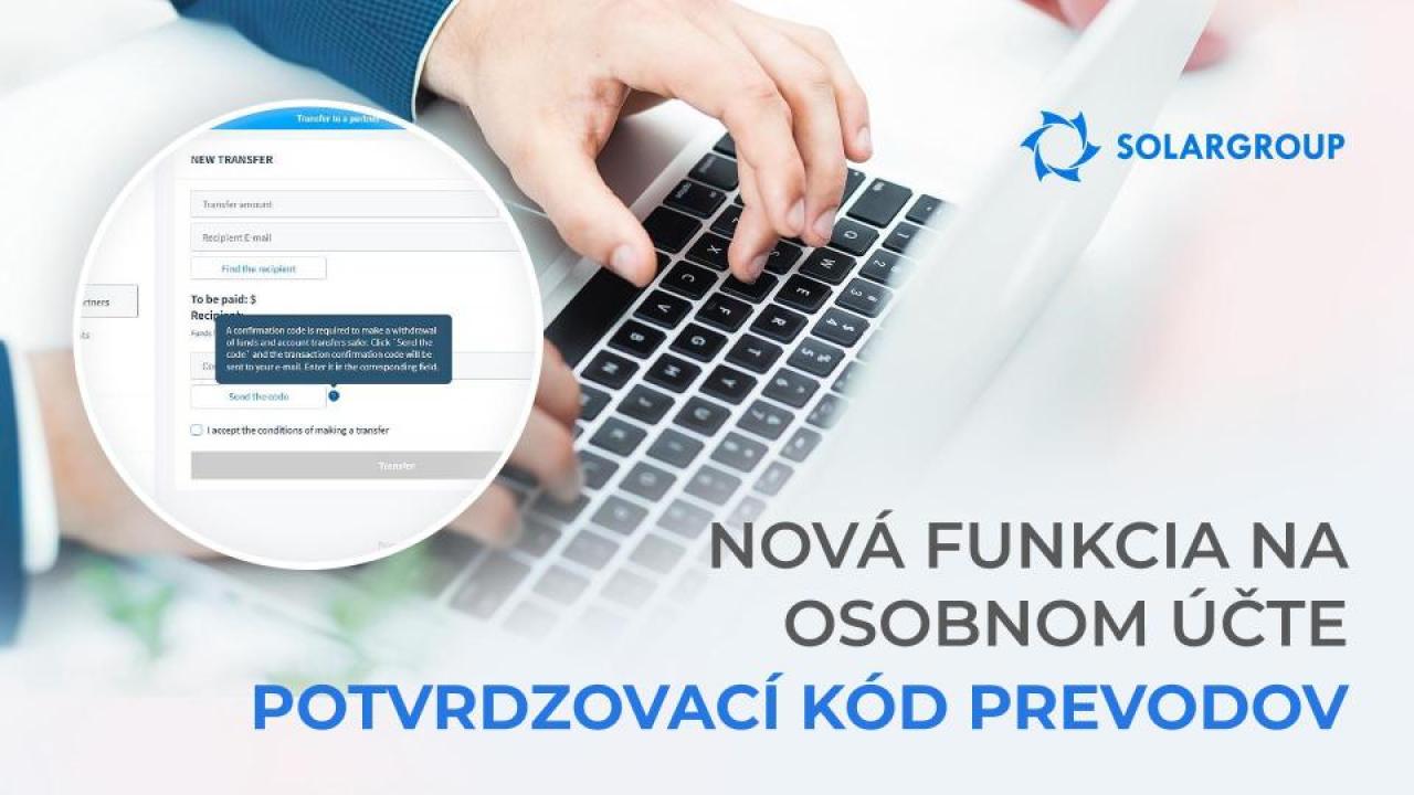 Vykonávať prevody peňazí na osobnom účte je bezpečnejšie vďaka novej funkcii