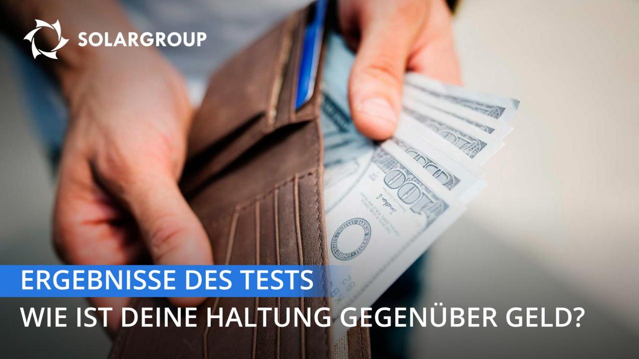 Ergebnisse des Tests "Wie ist deine Haltung gegenüber Geld?"