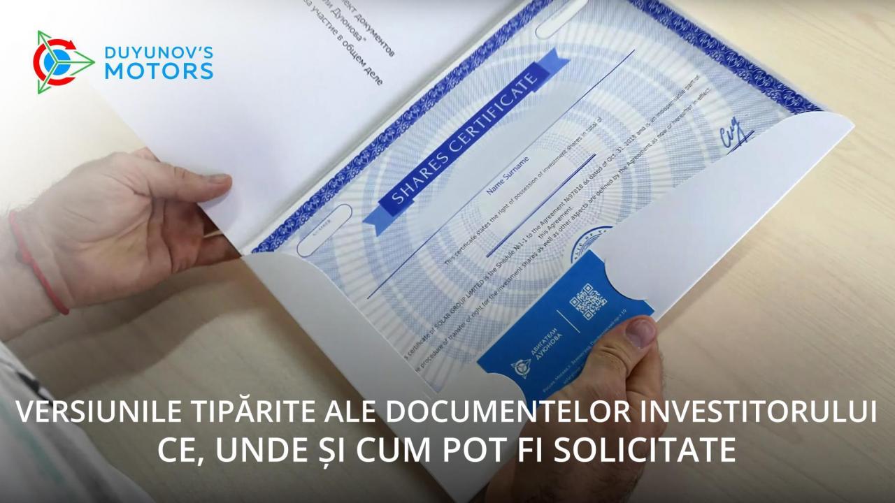 Versiunile tipărite ale documentelor investitorului: ce, unde și cum pot fi solicitate