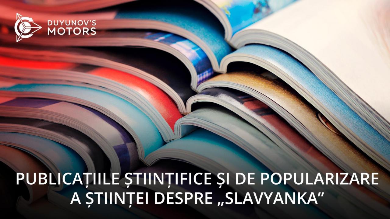 Publicațiile științifice și de popularizare a științei despre „Slavyanka”